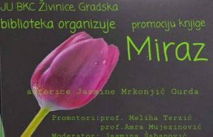 JU BKC Živinice: Sutra promocija knjige “Miraz”