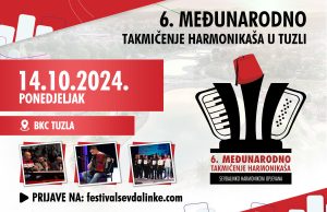 Međunarodno takmičenje harmonikaša “Sevdalinko harmonikom opjevana”